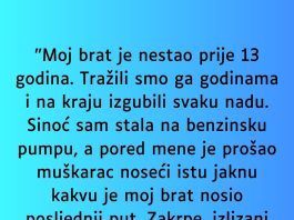 “Moj brat je nestao prije 13 godina.” - featured image